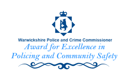 Warwickshire Police and Crime commissioner award for excellence in policing and community safety